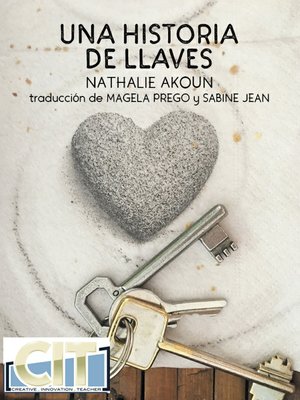 cover image of Una historia de llaves